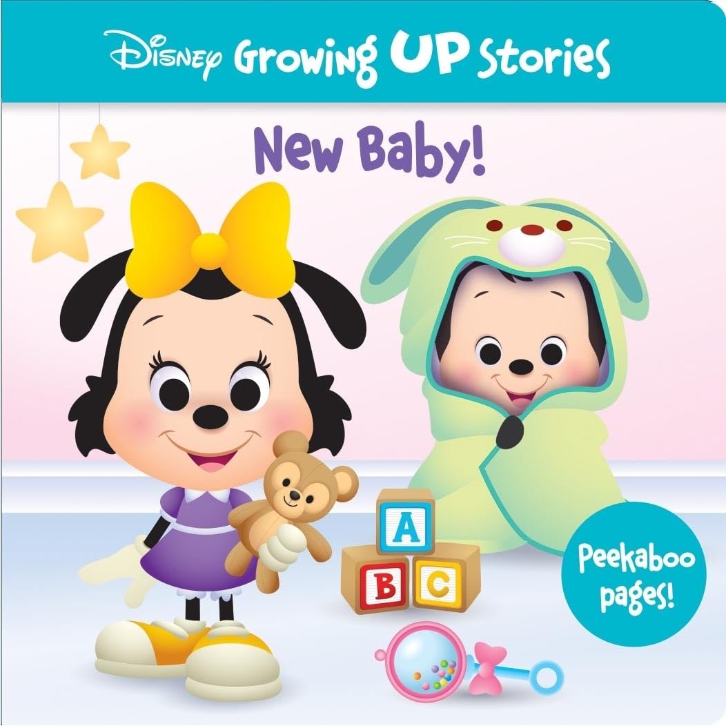 Disney Growing Up Stories - New Baby! Includes Peekaboo Pages! - Perfect for Big Brothers and Sisters - PI Kids
