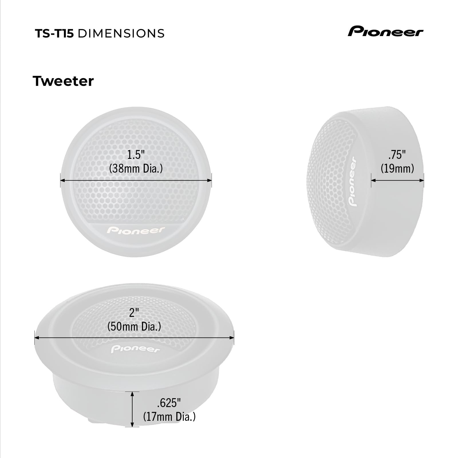 Pioneer TS-T15 3/4” Soft Dome Tweeter Car Speakers, Smooth Upper Range, Clear Sound Quality, Flush and Surface Mounting Capabilities, Pair with Midrange Drivers and Subwoofers for Full Sound (Pair)