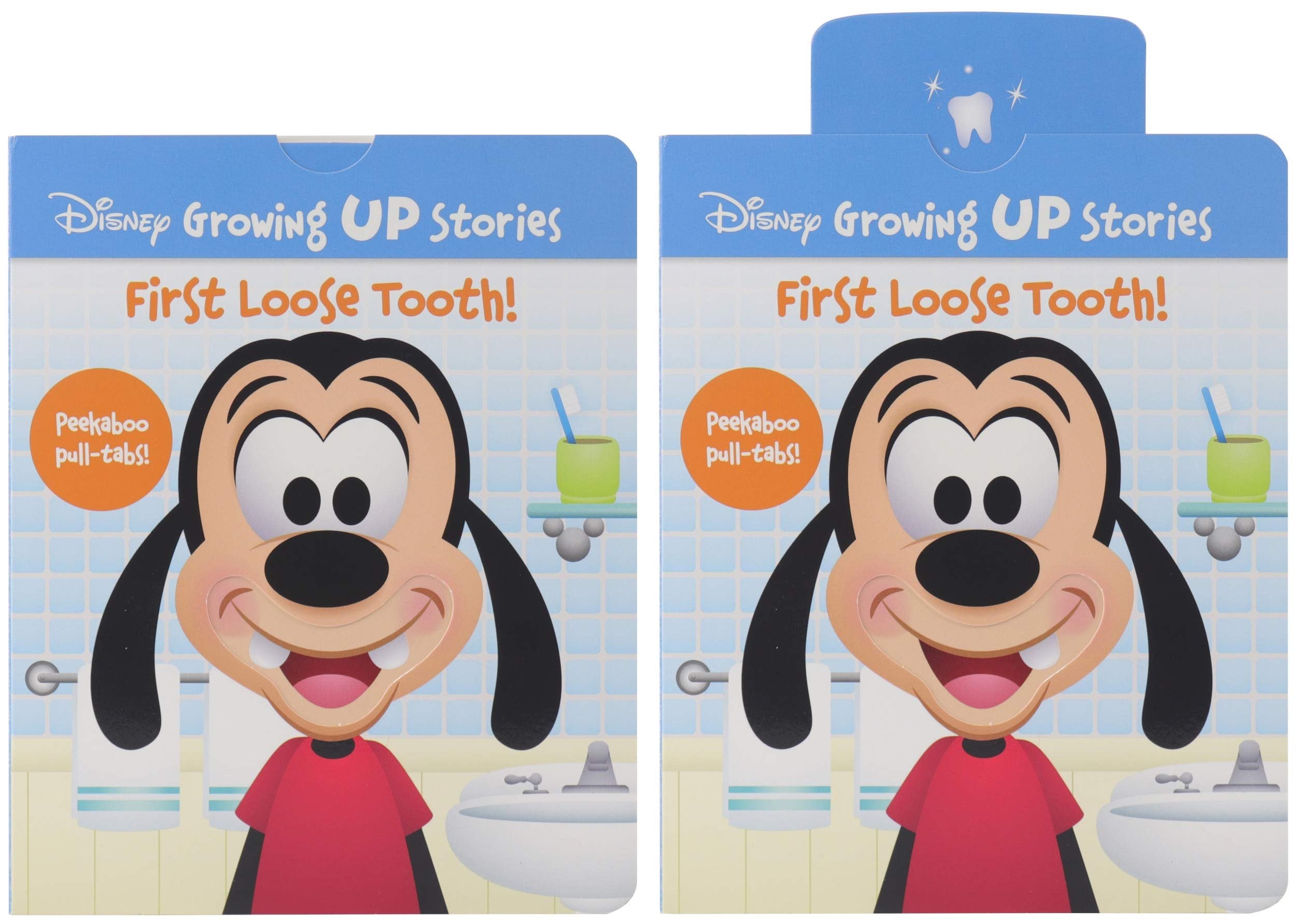Disney Growing Up Stories with Goofy - First Loose Tooth! - Peekaboo Pull-Tabs Included! - PI Kids
